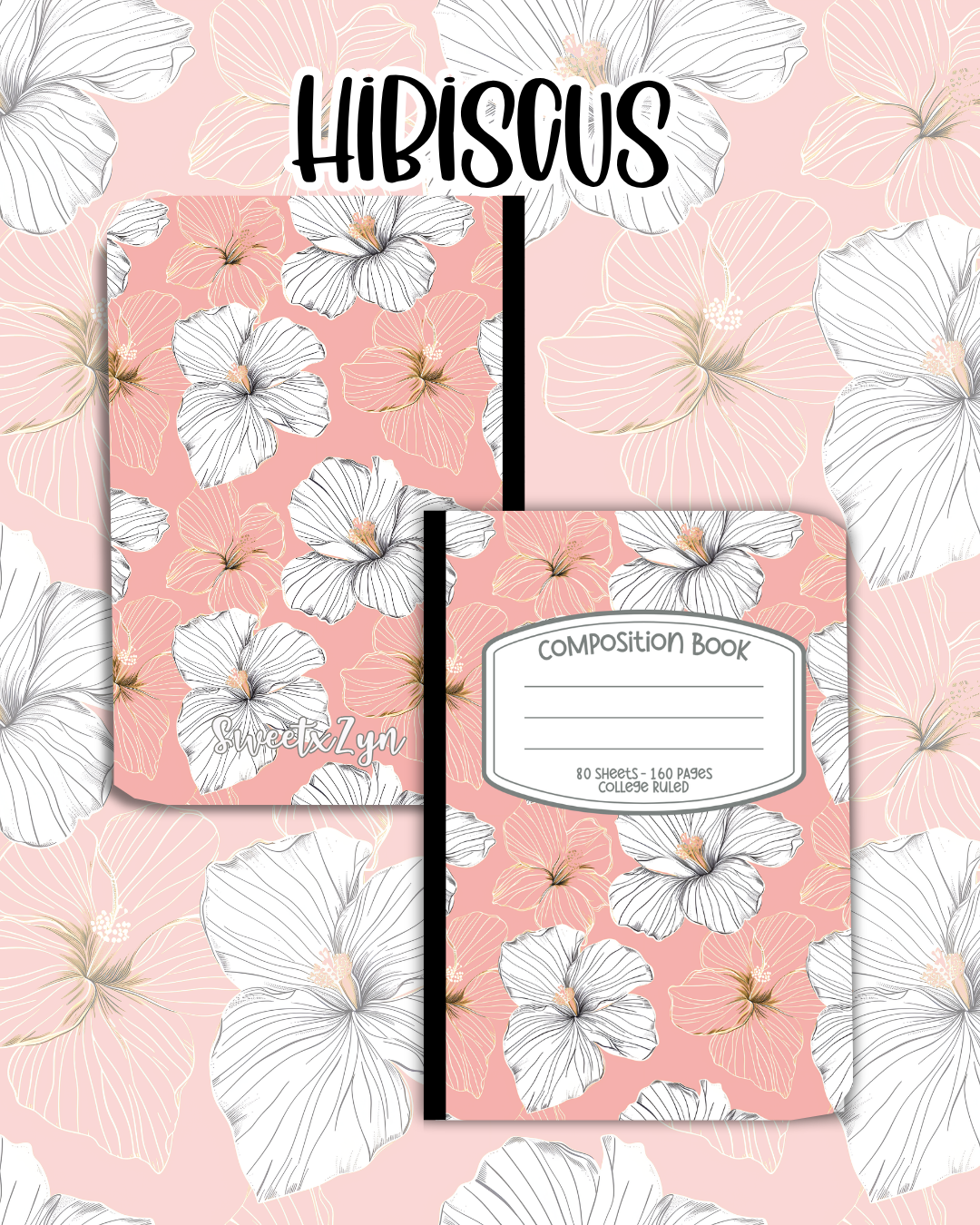 Hibiscus Composition Book