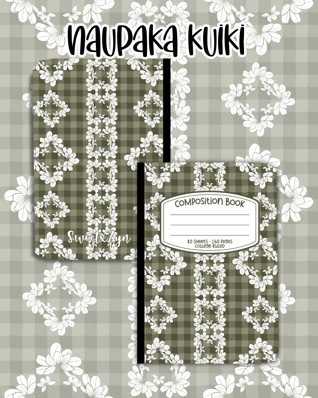 Naupaka Kuiki Composition Book