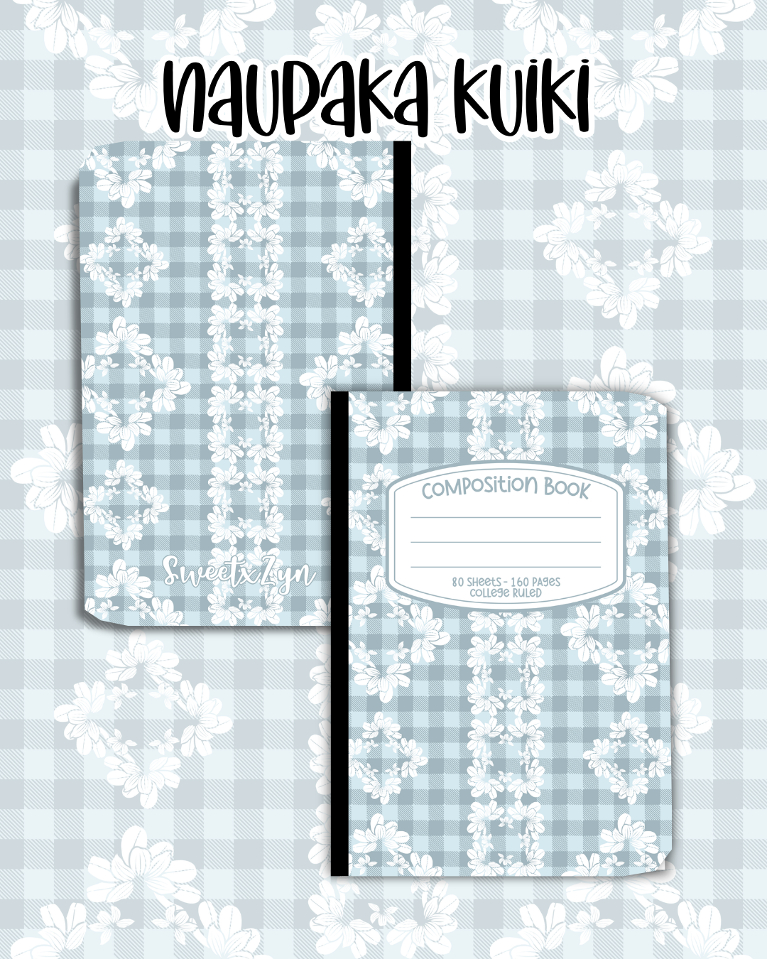 Naupaka Kuiki Composition Book