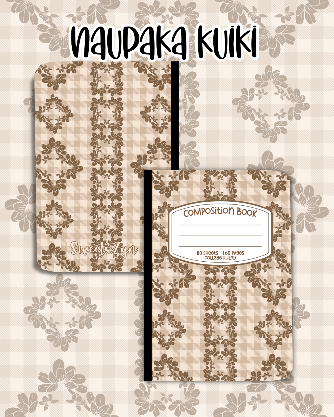 Naupaka Kuiki Composition Book