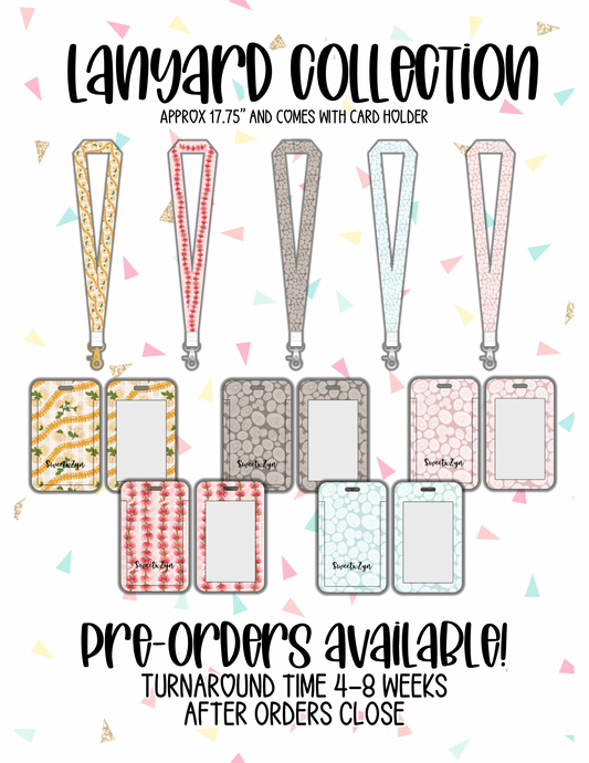 PRE-ORDER *Lanyard* Collection